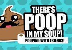 There'S Poop In My Soup: Pooping With Friends ستيم كود رقمي