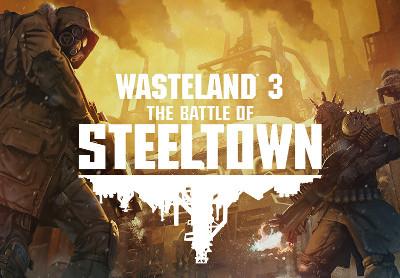 Wasteland 3 - The Battle Of Steeltown DLC رابط هديه ستيم