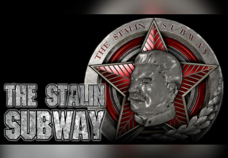 The Stalin Subway ستيم هدية