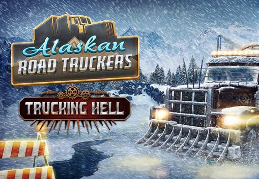 Alaskan Road Truckers - Trucking Hell DLC بي سي ستيم كود رقمي